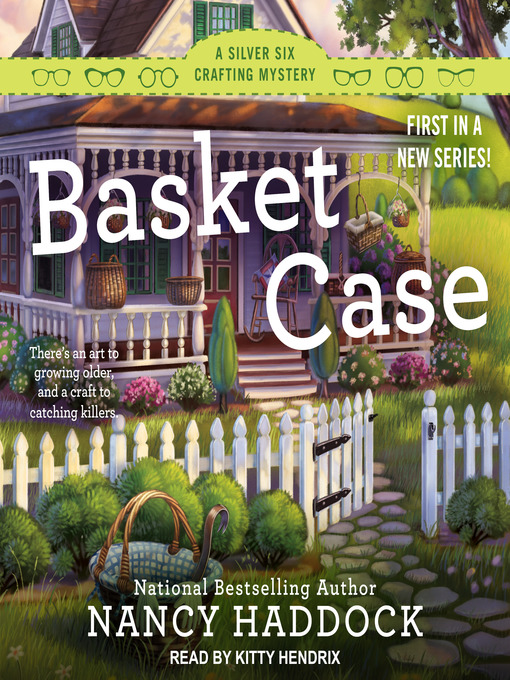 Title details for Basket Case by Nancy Haddock - Wait list